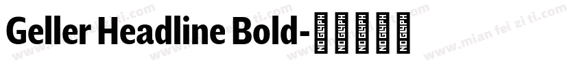 Geller Headline Bold字体转换